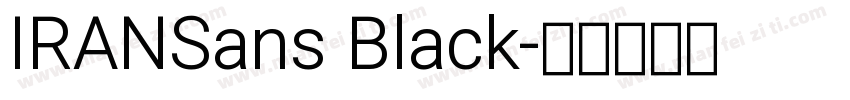 IRANSans Black字体转换